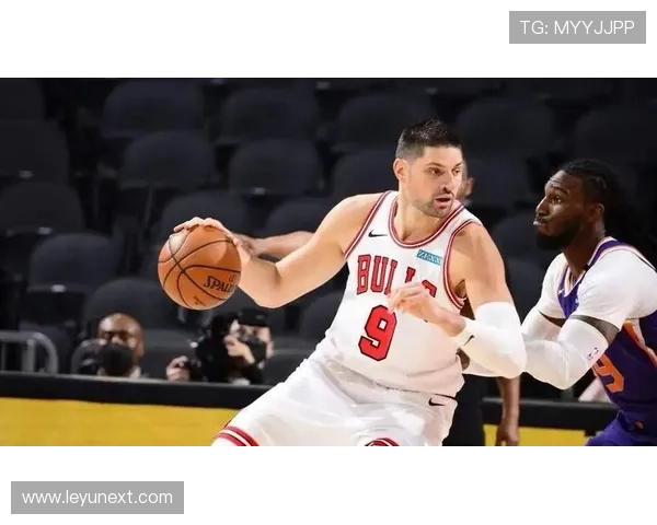 武切维奇篮下抢点效率提升明显 拉开内线得分优势 武切维奇篮下抢点效率提升明显 拉开内线得分优势